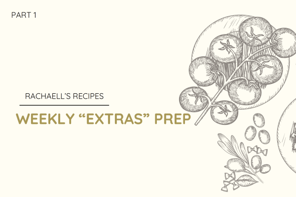 Weekly 'Extras' Prep
